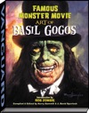Famous Monster Movie Art of Basil Gogos